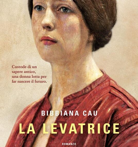 Riflessioni su “La levatrice” di Bibbiana Cau